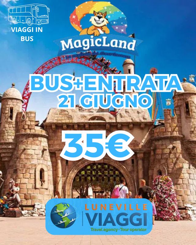 MAGICLAND 21 GIUGNO