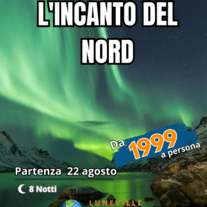 Terre lapponi, Capo Nord & Lofoten